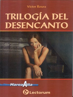 cover image of Trilogía del desencanto